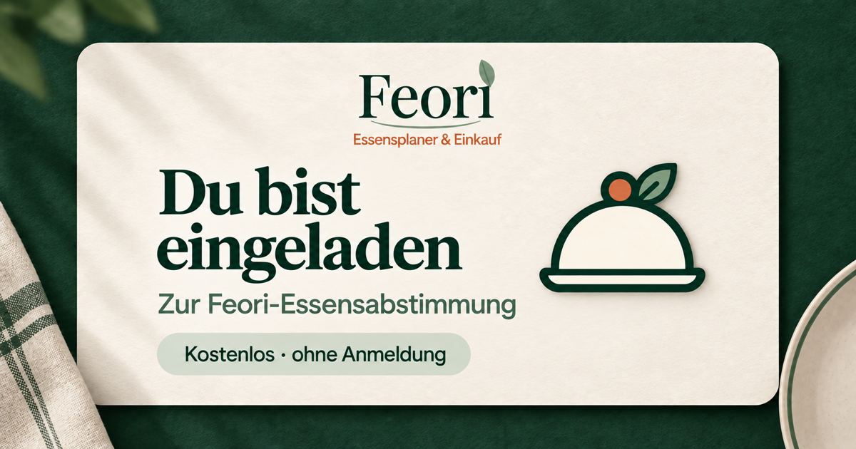 Generisches Vorschaubild einer Einladung zur Feori-Essensabstimmung